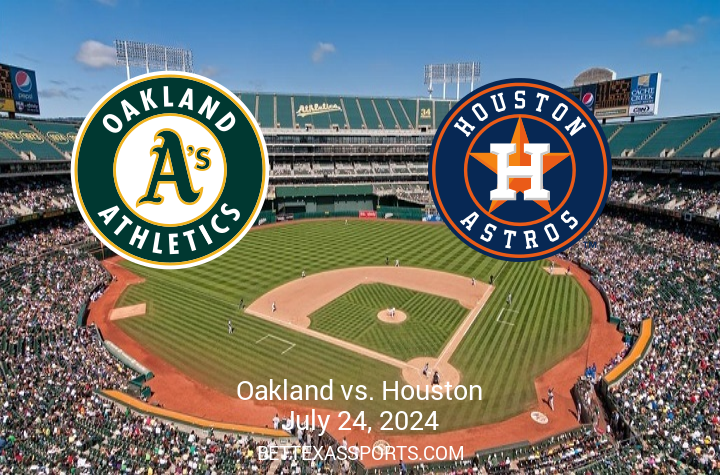 Upcoming Major League Baseball Match: Houston Astros vs Oakland Athletics on July 24, 2024